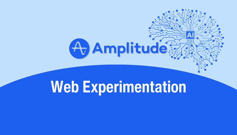 Amplitude lança Web Experimentation e facilita testes A/B com Inteligência Artificial